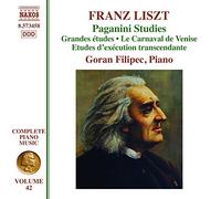 Goran Filipec – Franz Liszt: Piano Vol. 42 – Paganini Etüden – NAXOS