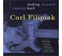 Filipiak, Carl - Forward Looking Back