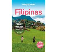 Filipinas 3: Rutas detalladas, las mejores experiencias, mapas y consejos de expertos