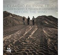 Filippini Claudio Trio - Before The Wind [Import]