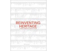 Filippo Pagliani Park Michele Rossi Michele Versaci Reinventing Heritage (Relié)