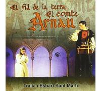 Fill De La Terra-El Comte Arnau [DE Import]