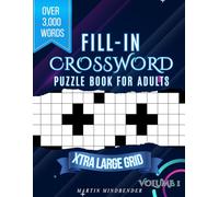 Fill in Crossword Puzzle Book for Adults : Word Fill in Puzzle Challenge
