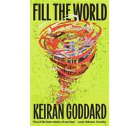 Fill the World - Keiran Goddard - Abacus - ebook (ePub) - Livre