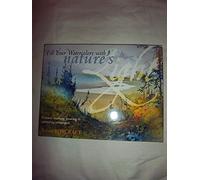 Fill Your Watercolors With Nature's Light
