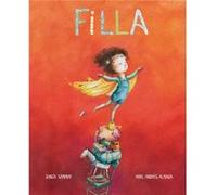 Filla by Ariel Andres Almada Ariel Andr s Almada , Illustrated by Sonja Wimmer (Auteur)