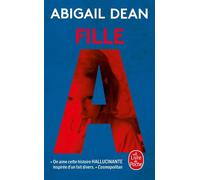 Fille A - Abigail Dean - Lgf - Poche - Roman