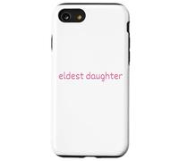 Fille aînée Pink Text Life of The Oldest Coque pour iPhone SE (2020) / 7/8