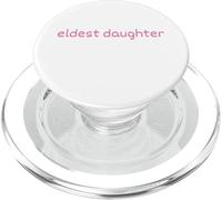 Fille aînée Pink Text Life of The Oldest PopSockets PopGrip pour MagSafe