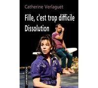 Fille, C'est Trop Difficile / Dissolution
