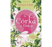 Fille de la Grèce Volume 3 - Soraya Lane (Buch auf Polnisch)