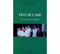 Fille De L'asie - Une Histoire D'adoption