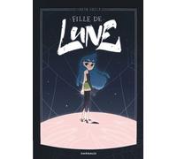 Fille de Lune - Greta Xella - Dargaud - cartonné - Bande dessinée