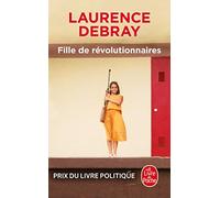 Fille de révolutionnaires