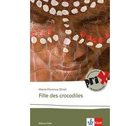Marie-Florenc Ehret – Fille des crocodiles – Édition bilingue français-allemand – Poche