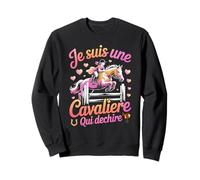 Fille Equitation Cheval Je suis Une Cavalière Qui Déchire Sweatshirt