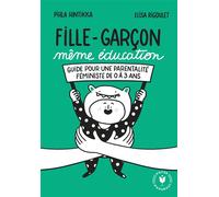 Pihla Hintikka et Elisa Rigoulet – Fille garçon même éducation – Essai – Poche
