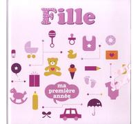 Fille, Ma Première Année