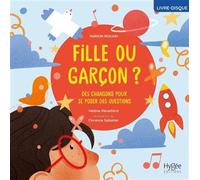 Fille ou garçon ? Des chansons pour se poser des questions - Hélène Réveillard - Hygee - Livre CD - Document jeunesse CD