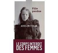Fille perdue Adeline Yzac (Auteur)