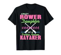 Fille Rameuse D’Un Kayakiste Génial Et Fou T-Shirt