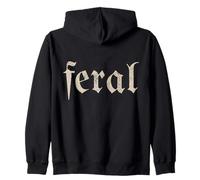 Fille sauvage, femme sauvage, mari sauvage, enfant sauvage Sweat à Capuche