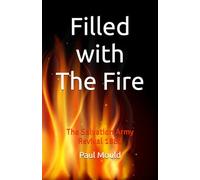 Filled with The Fire: The Salvation Army Revival 1883