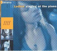Filles Au Piano - Ladies Singing At The Keyboard 1940-2003