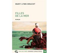Filles de la mer Edition en gros caractères - M.l. Bracht - Voir De Pres - broché - Roman