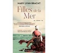 Filles de la mer Mary Lynn Bracht (Auteur), Sarah Tardy (Traduction)