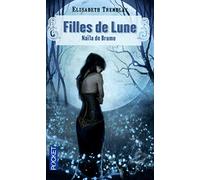 Filles de lune: Naïla de Brume (1)