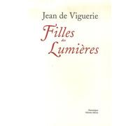 Filles des Lumières : Femmes et sociétés d'esprit à Paris au XVIIIe siècle