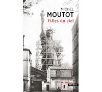 Filles du ciel - Michel Moutot - Points - Poche - Roman
