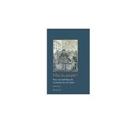 Filles du peuple ? Pour une stylistique de la chanson au XIXème siècle - Romain Benini - Ens Lyon-Inrp - broché - Essai