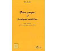 Filles, garçons et pratiques scolaires Julie Deville (Auteur)