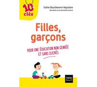 Soline Bourdeverre-Veyssiere – Filles, garçons: Pour une éducation non genrée et sans clichés