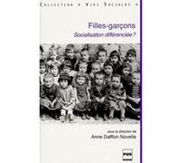 Filles-garcons, socialisation differenciee ? Anne Daffon Novelle (Auteur)