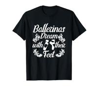 Filles Motivationnel Ballet Citation Ballet T-Shirt Graphique avec Valeur