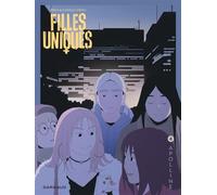 Filles Uniques – Tome 4 – Apolline – Dargaud