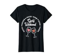 Filles Weekend Good Friends Wine Times Vacances Summer Women T-Shirt