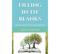Filling In the Blanks: Getting Unstuck From A Life Unwanted