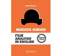 Film Analysis in English Capes - agregation - Lionel Hurtrez - Ophrys - broché - Méthode de langue