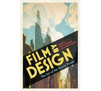 Film by Design: The Art of the Movie Poster