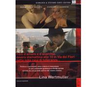 Film d'Amore e d'Anarchia Ovvero: Stamattina alle 10 in Via dei Fiori nella Nota Casa di Tolleranza