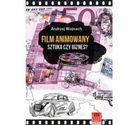 Film d'animation Art ou business ? - Andrzej Wojnach (Film auf Polnisch)