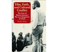 Film, Faith, And Cultural Conflict