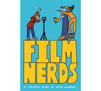 Film Nerds - Sofia Warren - G.P. Putnam's Sons Books for Young Readers - ebook (ePub) - Livre