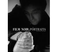 Film Noir Portraits
