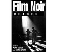 Film Noir Reader by James Ursini Alain Silver, James Ursini (Auteur)