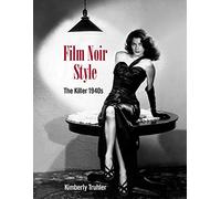 Film Noir Style: The Killer 1940s